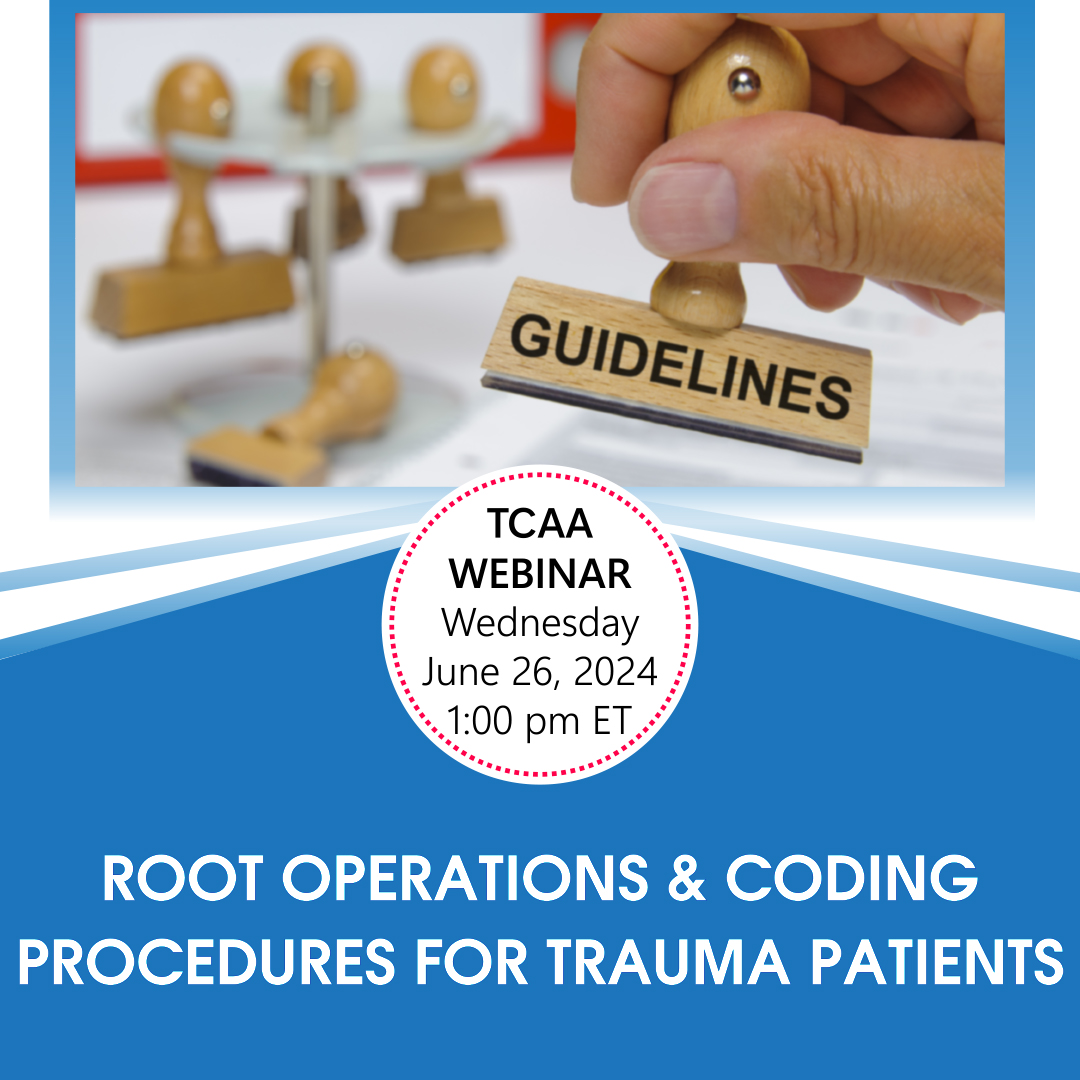 Root Operations & Coding Procedures for Trauma Patients (Live)